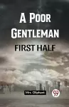 A Poor Gentleman FIRST HALF (Edition2023) cover
