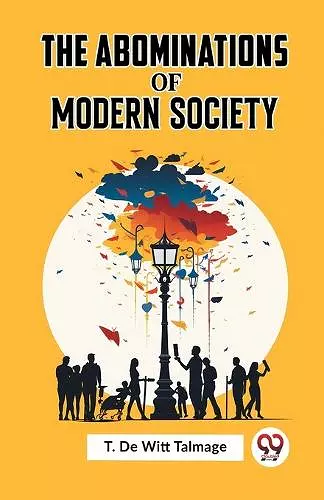The Abominations of Modern Society cover
