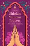 Everyday Shlokas Mantras Prayers cover