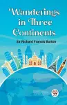 Wanderings in Three Continents (Edition2023) cover