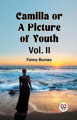 Camilla OR A Picture of Youth Vol. II cover