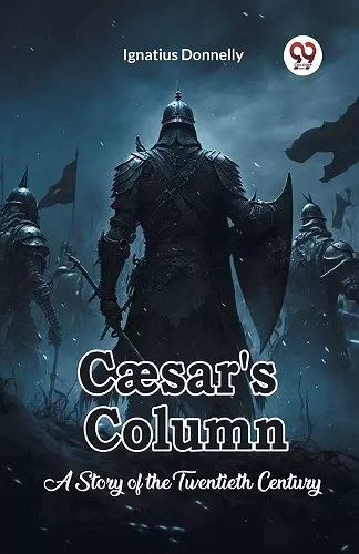 Cæsar's ColumnA Story of the Twentieth Century (Edition2023) cover