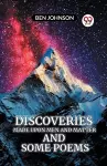 Discoveries MADE UPON MEN AND MATTER AND SOME POEMS (Edition2023) cover