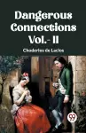 DANGEROUS CONNECTIONS Vol.- II cover