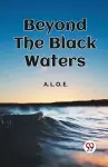 Beyond The Black Waters cover