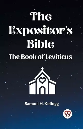 The Expositor's Bible The Book Of Leviticus cover