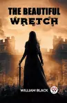 The Beautiful Wretch cover