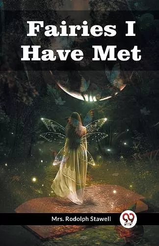 Fairies I Have Met cover