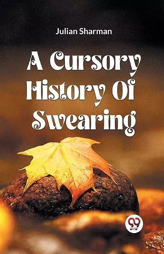 A Cursory History Of Swearing cover