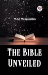 The Bible Unveiled cover