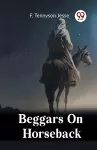 Beggars On Horseback cover