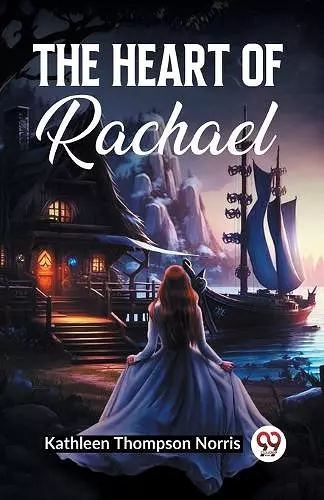 The Heart Of Rachael cover