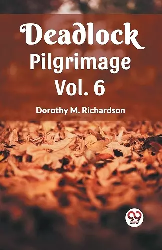 Deadlock Pilgrimage Vol. 6 cover