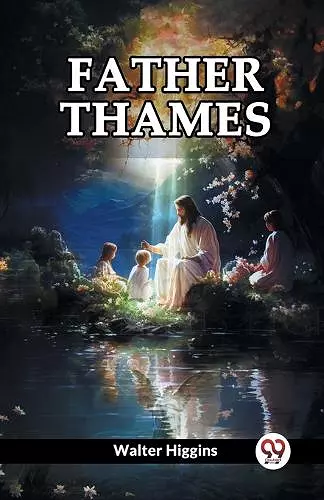 Father Thames cover