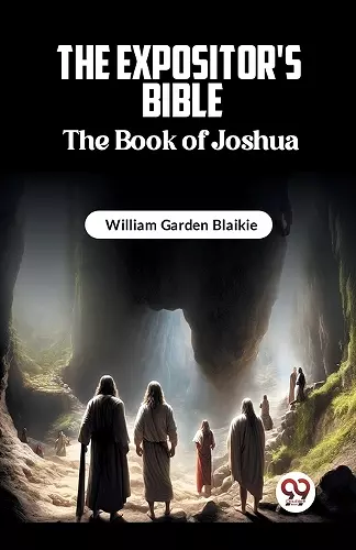 The Expositor's Bible The Book of Joshua cover