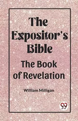 The Expositor'S Bible The Book Of Revelation cover