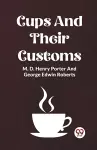 Cups And Their Customs cover