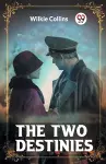 The Two Destinies cover
