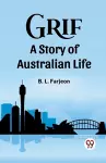 GrifA Story of Australian Life (Edition2023) cover