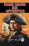 FRANK BROWN SEA APPRENTICE (Edition2023) cover
