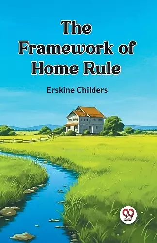 The Framework of Home Rule (Edition2023) cover