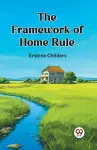 The Framework of Home Rule (Edition2023) cover