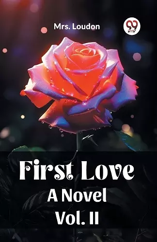 First LoveA Novel Vol. II (Edition2023) cover