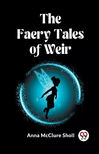 The Faery Tales of Weir (Edition2023) cover
