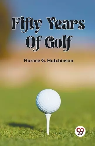 FIFTY YEARS OF GOLF (Edition2023) cover