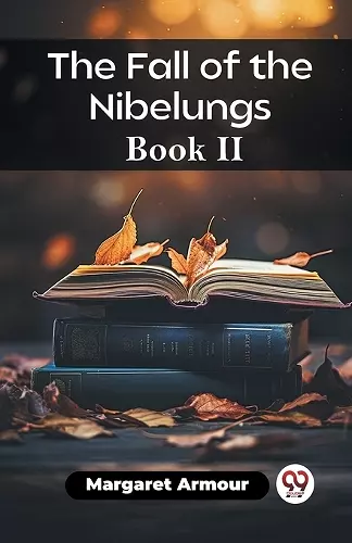 The Fall of the Nibelungs Book II (Edition2023) cover