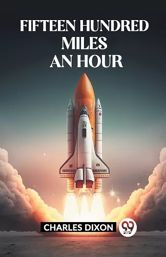 FIFTEEN HUNDRED MILES AN HOUR (Edition2023) cover