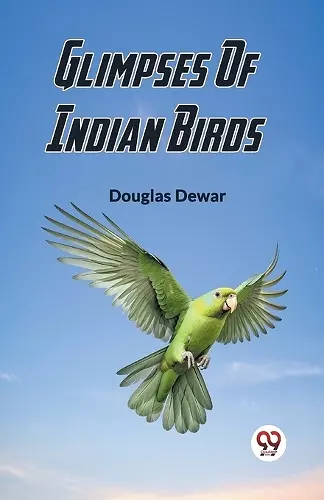 Glimpses Of Indian Birds (Edition2023) cover