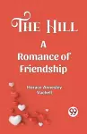 The HillA Romance of Friendship (Edition2023) cover