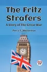 The Fritz StrafersA Story of the Great War (Edition2023) cover