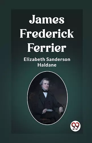 James Frederick Ferrier (Edition2023) cover