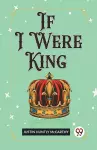 If I Were King (Edition2023) cover