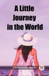 A Little Journey in the World (Edition2023) cover
