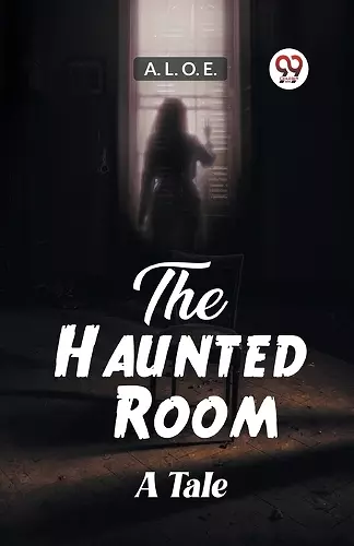 The Haunted RoomA Tale (Edition2023) cover