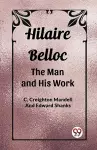 Hilaire BellocThe Man and His Work (Edition2023) cover
