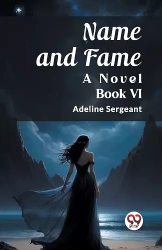 Name and FameA Novel BOOK VI (Edition2023) cover