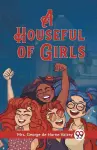 A Houseful of Girls (Edition2023) cover