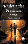 Under False Pretences (Edition2023) cover
