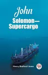 John Solomon—Supercargo (Edition2023) cover