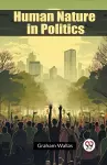 Human Nature in Politics (Edition2023) cover