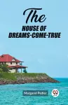 The House of Dreams-Come-True (Edition2023) cover