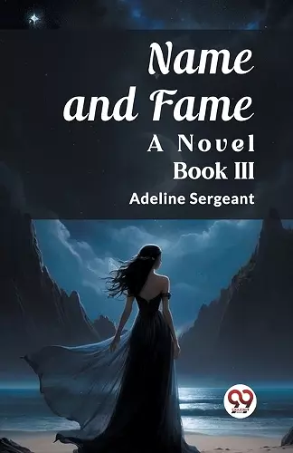 Name and FameA Novel BOOK III (Edition2023) cover