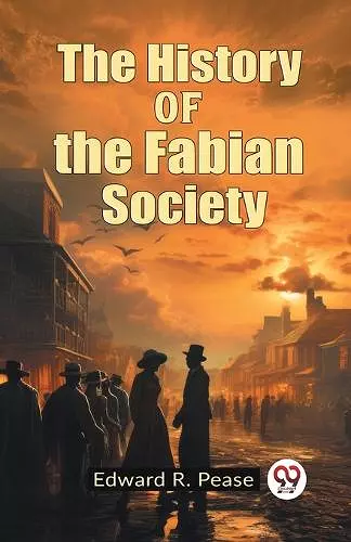 The History of the Fabian Society (Edition2023) cover