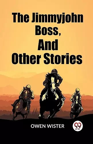 The Jimmyjohn Boss, And Other Stories (Edition2023) cover