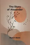 The Story of Alexander cover