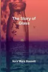 The Story of Glass cover